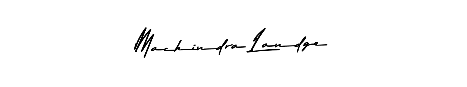 Design your own signature with our free online signature maker. With this signature software, you can create a handwritten (Asem Kandis PERSONAL USE) signature for name Machindra Landge. Machindra Landge signature style 9 images and pictures png