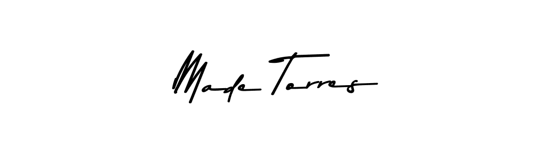 Made Torres stylish signature style. Best Handwritten Sign (Asem Kandis PERSONAL USE) for my name. Handwritten Signature Collection Ideas for my name Made Torres. Made Torres signature style 9 images and pictures png