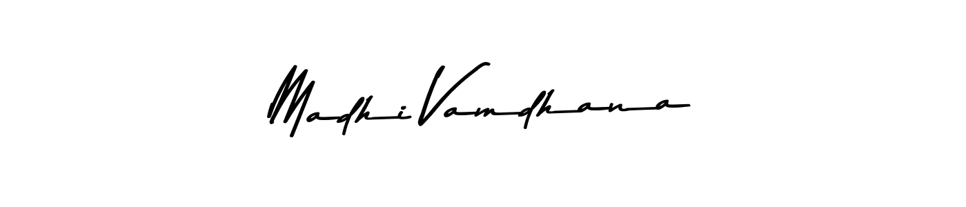 The best way (Asem Kandis PERSONAL USE) to make a short signature is to pick only two or three words in your name. The name Madhi Vamdhana include a total of six letters. For converting this name. Madhi Vamdhana signature style 9 images and pictures png