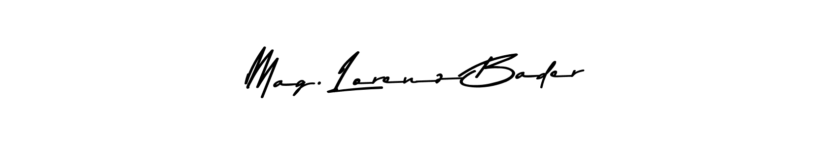 Make a beautiful signature design for name Mag. Lorenz Bader. With this signature (Asem Kandis PERSONAL USE) style, you can create a handwritten signature for free. Mag. Lorenz Bader signature style 9 images and pictures png