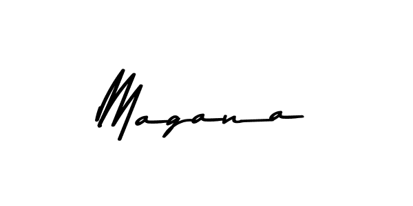 Design your own signature with our free online signature maker. With this signature software, you can create a handwritten (Asem Kandis PERSONAL USE) signature for name Magana. Magana signature style 9 images and pictures png