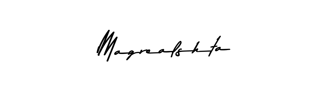 Magrealshta stylish signature style. Best Handwritten Sign (Asem Kandis PERSONAL USE) for my name. Handwritten Signature Collection Ideas for my name Magrealshta. Magrealshta signature style 9 images and pictures png