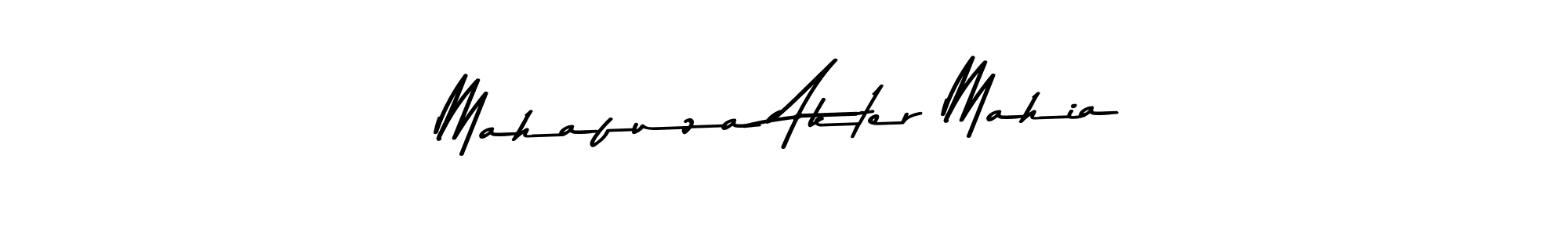 Make a beautiful signature design for name Mahafuza Akter Mahia. With this signature (Asem Kandis PERSONAL USE) style, you can create a handwritten signature for free. Mahafuza Akter Mahia signature style 9 images and pictures png