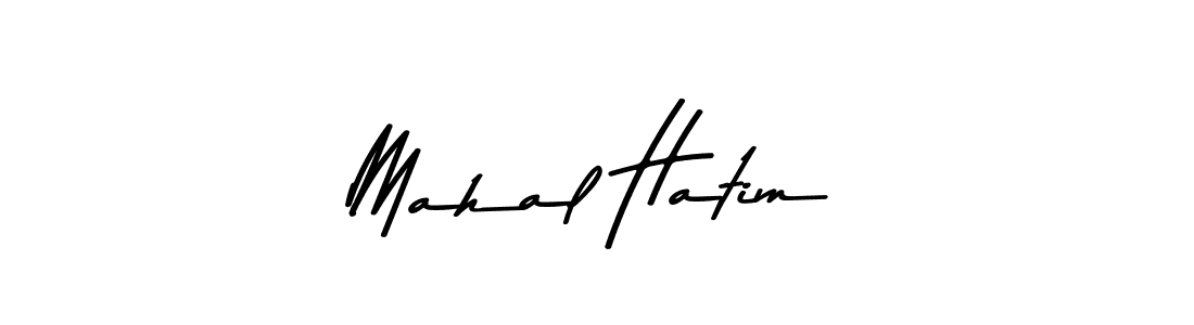 Design your own signature with our free online signature maker. With this signature software, you can create a handwritten (Asem Kandis PERSONAL USE) signature for name Mahal Hatim. Mahal Hatim signature style 9 images and pictures png