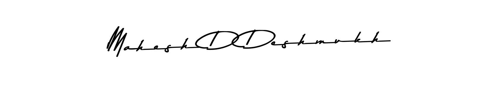 Here are the top 10 professional signature styles for the name Mahesh D Deshmukh. These are the best autograph styles you can use for your name. Mahesh D Deshmukh signature style 9 images and pictures png