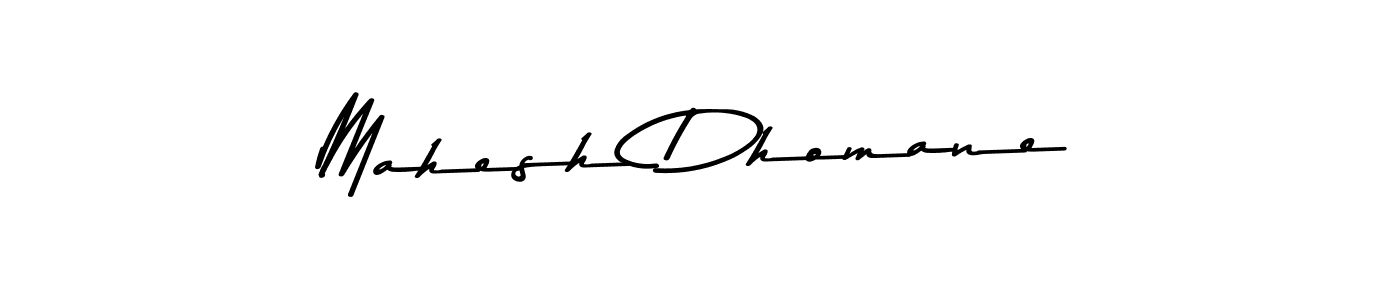 if you are searching for the best signature style for your name Mahesh Dhomane. so please give up your signature search. here we have designed multiple signature styles  using Asem Kandis PERSONAL USE. Mahesh Dhomane signature style 9 images and pictures png