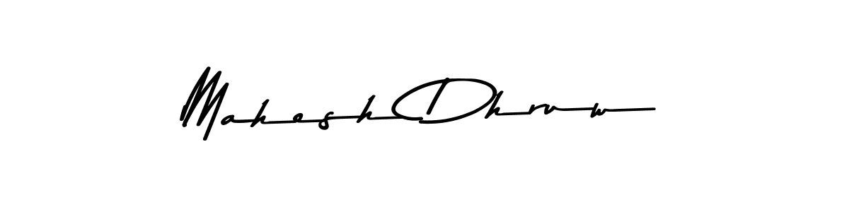 Also we have Mahesh Dhruw name is the best signature style. Create professional handwritten signature collection using Asem Kandis PERSONAL USE autograph style. Mahesh Dhruw signature style 9 images and pictures png