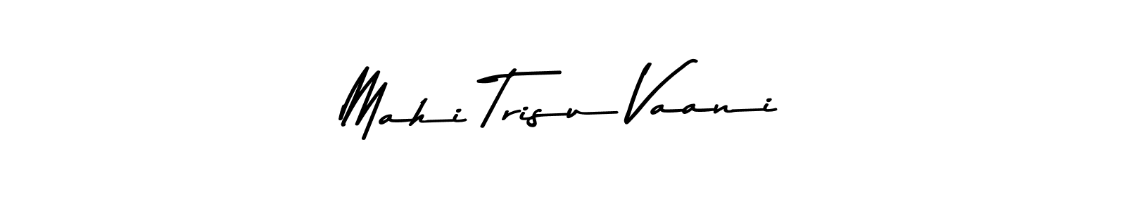 You should practise on your own different ways (Asem Kandis PERSONAL USE) to write your name (Mahi Trisu Vaani) in signature. don't let someone else do it for you. Mahi Trisu Vaani signature style 9 images and pictures png