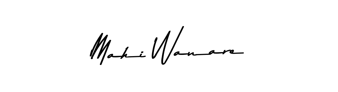 Design your own signature with our free online signature maker. With this signature software, you can create a handwritten (Asem Kandis PERSONAL USE) signature for name Mahi Wanare. Mahi Wanare signature style 9 images and pictures png