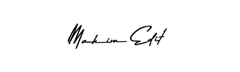 How to make Mahim Edit name signature. Use Asem Kandis PERSONAL USE style for creating short signs online. This is the latest handwritten sign. Mahim Edit signature style 9 images and pictures png