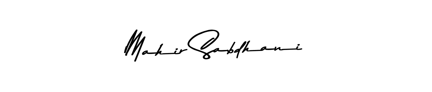 Make a beautiful signature design for name Mahir Sabdhani. With this signature (Asem Kandis PERSONAL USE) style, you can create a handwritten signature for free. Mahir Sabdhani signature style 9 images and pictures png