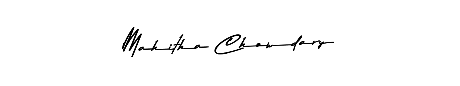 Create a beautiful signature design for name Mahitha Chowdary. With this signature (Asem Kandis PERSONAL USE) fonts, you can make a handwritten signature for free. Mahitha Chowdary signature style 9 images and pictures png