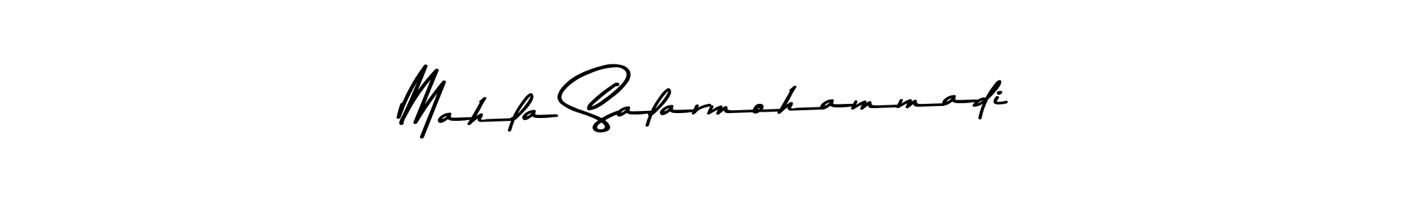 How to make Mahla Salarmohammadi signature? Asem Kandis PERSONAL USE is a professional autograph style. Create handwritten signature for Mahla Salarmohammadi name. Mahla Salarmohammadi signature style 9 images and pictures png