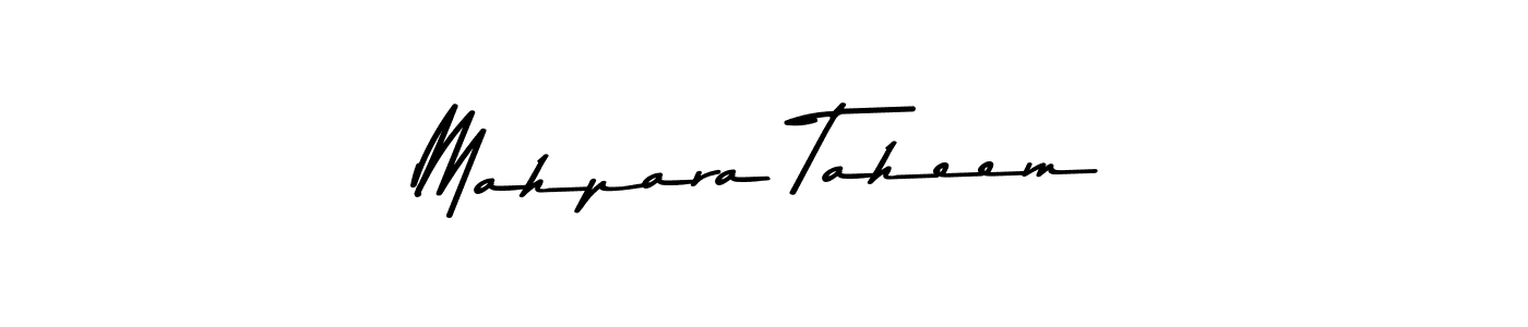 Design your own signature with our free online signature maker. With this signature software, you can create a handwritten (Asem Kandis PERSONAL USE) signature for name Mahpara Taheem. Mahpara Taheem signature style 9 images and pictures png