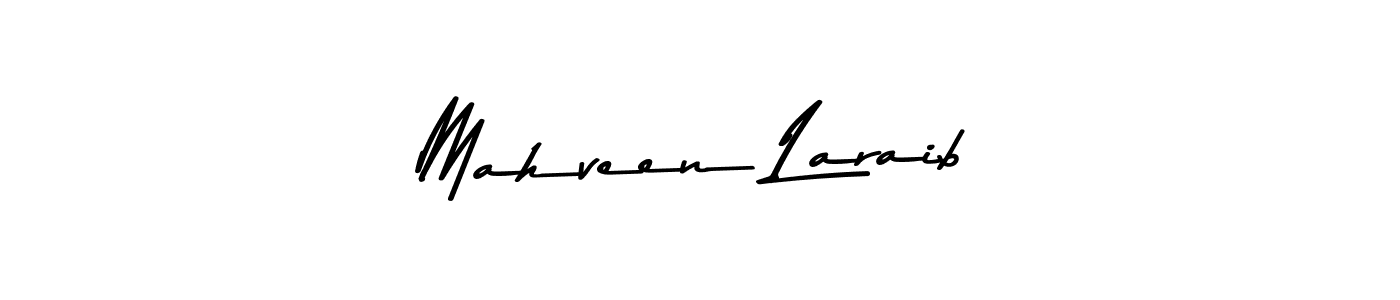 Mahveen Laraib stylish signature style. Best Handwritten Sign (Asem Kandis PERSONAL USE) for my name. Handwritten Signature Collection Ideas for my name Mahveen Laraib. Mahveen Laraib signature style 9 images and pictures png
