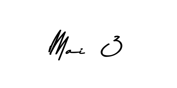 You should practise on your own different ways (Asem Kandis PERSONAL USE) to write your name (Mai <3) in signature. don't let someone else do it for you. Mai <3 signature style 9 images and pictures png