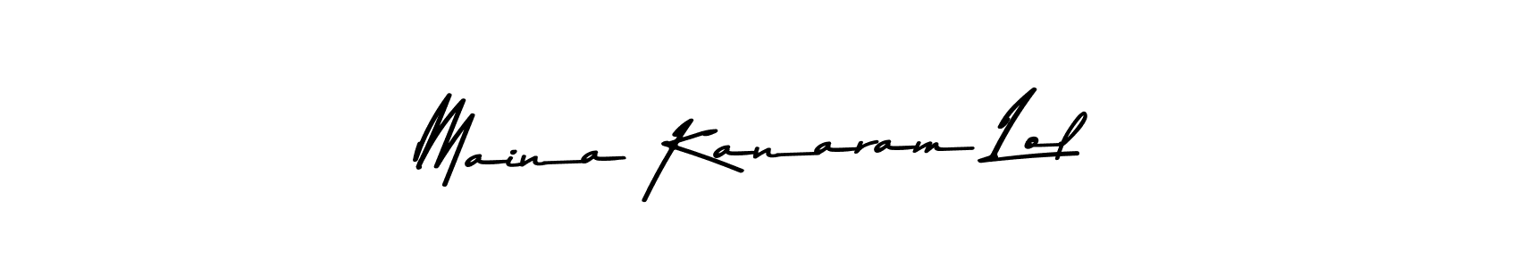 Use a signature maker to create a handwritten signature online. With this signature software, you can design (Asem Kandis PERSONAL USE) your own signature for name Maina Kanaram Lol. Maina Kanaram Lol signature style 9 images and pictures png