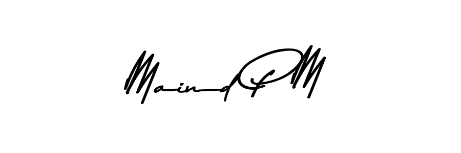 Similarly Asem Kandis PERSONAL USE is the best handwritten signature design. Signature creator online .You can use it as an online autograph creator for name Maind P M. Maind P M signature style 9 images and pictures png