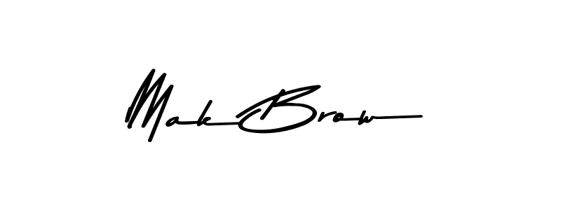 Create a beautiful signature design for name Mak Brow. With this signature (Asem Kandis PERSONAL USE) fonts, you can make a handwritten signature for free. Mak Brow signature style 9 images and pictures png