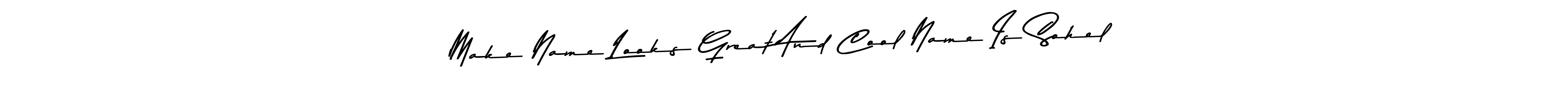 Also You can easily find your signature by using the search form. We will create Make Name Looks Great And Cool Name Is Sohel name handwritten signature images for you free of cost using Asem Kandis PERSONAL USE sign style. Make Name Looks Great And Cool Name Is Sohel signature style 9 images and pictures png