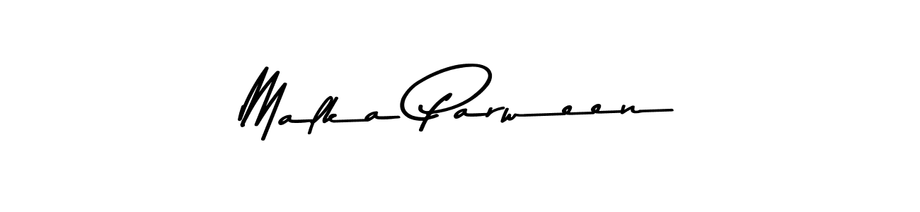 Malka Parween stylish signature style. Best Handwritten Sign (Asem Kandis PERSONAL USE) for my name. Handwritten Signature Collection Ideas for my name Malka Parween. Malka Parween signature style 9 images and pictures png