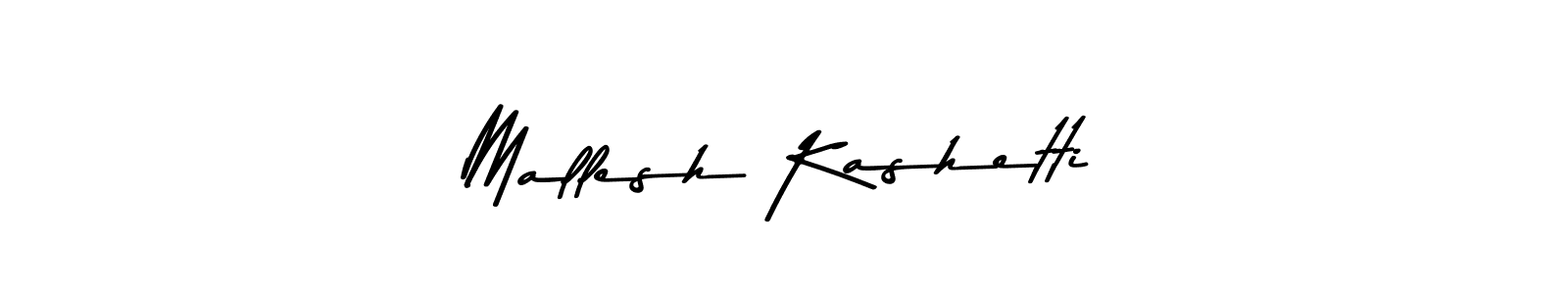 How to make Mallesh Kashetti name signature. Use Asem Kandis PERSONAL USE style for creating short signs online. This is the latest handwritten sign. Mallesh Kashetti signature style 9 images and pictures png