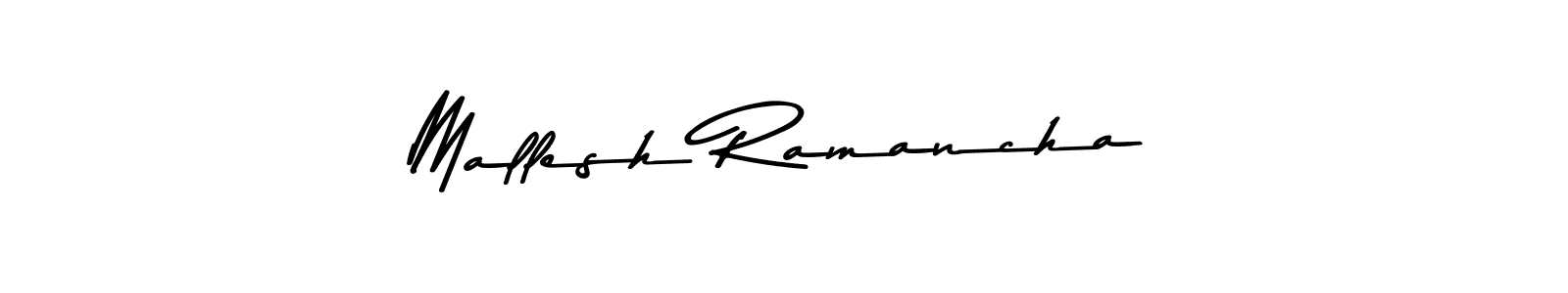 Create a beautiful signature design for name Mallesh Ramancha. With this signature (Asem Kandis PERSONAL USE) fonts, you can make a handwritten signature for free. Mallesh Ramancha signature style 9 images and pictures png