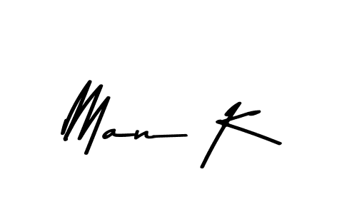 Check out images of Autograph of Man K name. Actor Man K Signature Style. Asem Kandis PERSONAL USE is a professional sign style online. Man K signature style 9 images and pictures png