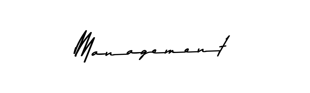 Create a beautiful signature design for name Management. With this signature (Asem Kandis PERSONAL USE) fonts, you can make a handwritten signature for free. Management signature style 9 images and pictures png