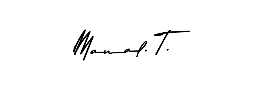 The best way (Asem Kandis PERSONAL USE) to make a short signature is to pick only two or three words in your name. The name Manal. T. include a total of six letters. For converting this name. Manal. T. signature style 9 images and pictures png