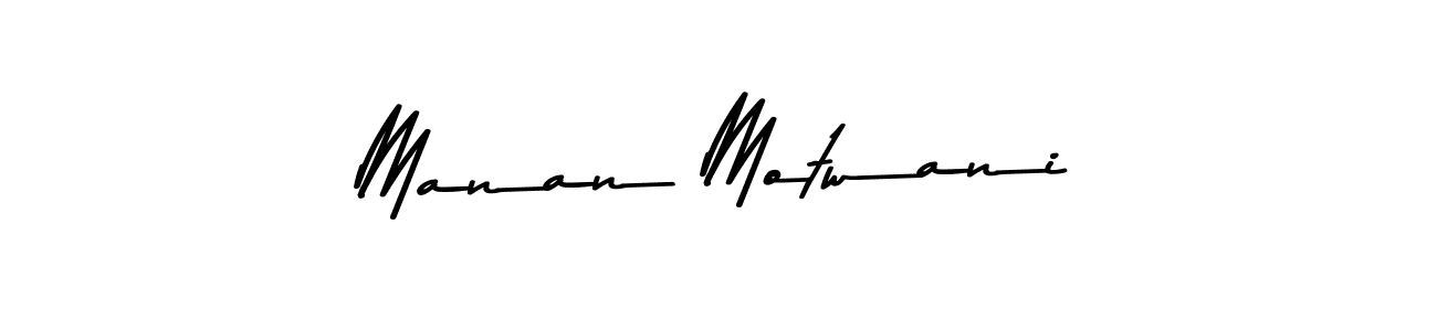 You should practise on your own different ways (Asem Kandis PERSONAL USE) to write your name (Manan Motwani) in signature. don't let someone else do it for you. Manan Motwani signature style 9 images and pictures png