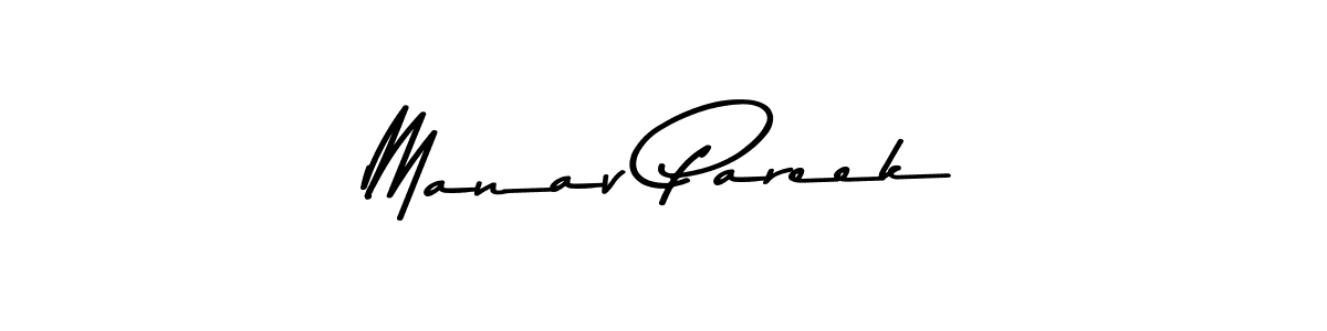 Design your own signature with our free online signature maker. With this signature software, you can create a handwritten (Asem Kandis PERSONAL USE) signature for name Manav Pareek. Manav Pareek signature style 9 images and pictures png