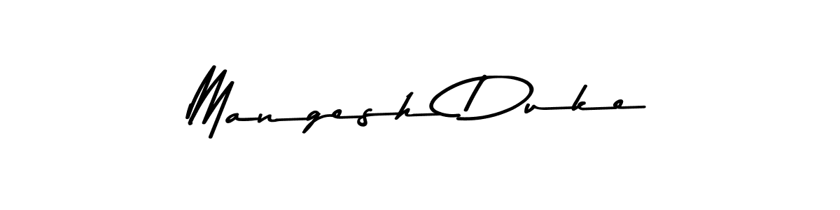 Create a beautiful signature design for name Mangesh Duke. With this signature (Asem Kandis PERSONAL USE) fonts, you can make a handwritten signature for free. Mangesh Duke signature style 9 images and pictures png