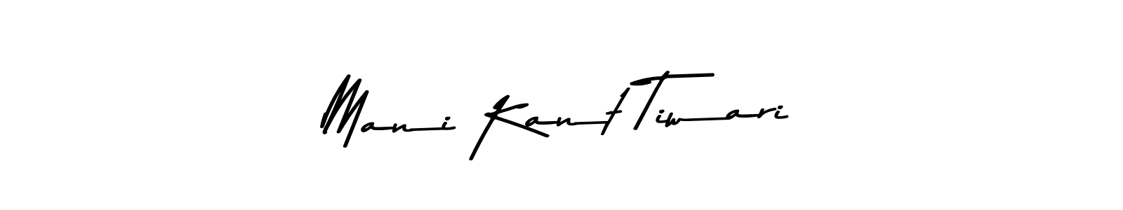 Design your own signature with our free online signature maker. With this signature software, you can create a handwritten (Asem Kandis PERSONAL USE) signature for name Mani Kant Tiwari. Mani Kant Tiwari signature style 9 images and pictures png