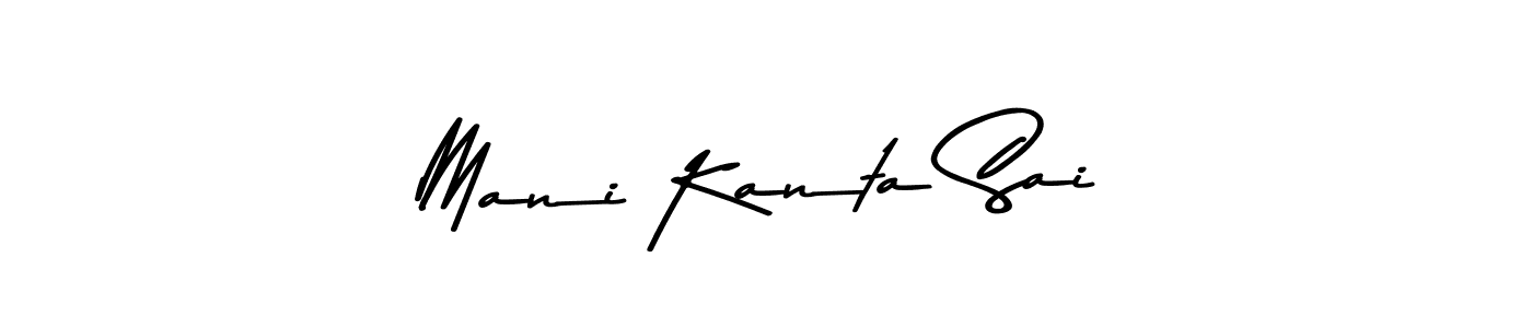 Make a beautiful signature design for name Mani Kanta Sai. With this signature (Asem Kandis PERSONAL USE) style, you can create a handwritten signature for free. Mani Kanta Sai signature style 9 images and pictures png