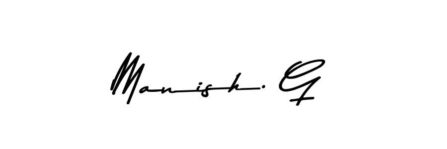 The best way (Asem Kandis PERSONAL USE) to make a short signature is to pick only two or three words in your name. The name Manish. G include a total of six letters. For converting this name. Manish. G signature style 9 images and pictures png