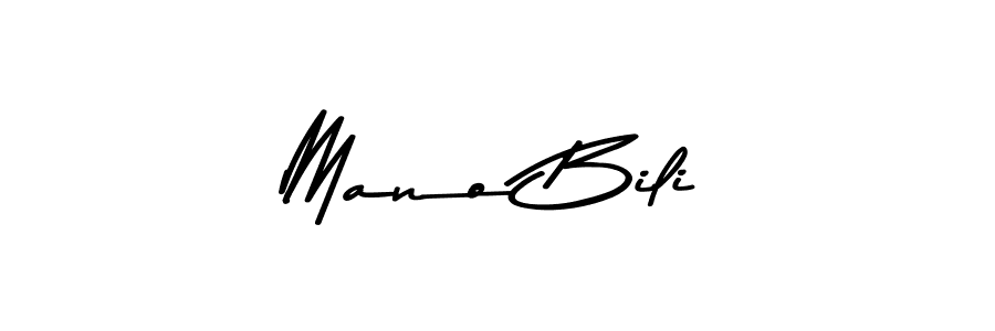 You should practise on your own different ways (Asem Kandis PERSONAL USE) to write your name (Mano Bili) in signature. don't let someone else do it for you. Mano Bili signature style 9 images and pictures png