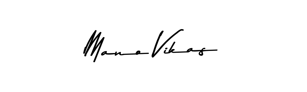 Mano Vikas stylish signature style. Best Handwritten Sign (Asem Kandis PERSONAL USE) for my name. Handwritten Signature Collection Ideas for my name Mano Vikas. Mano Vikas signature style 9 images and pictures png