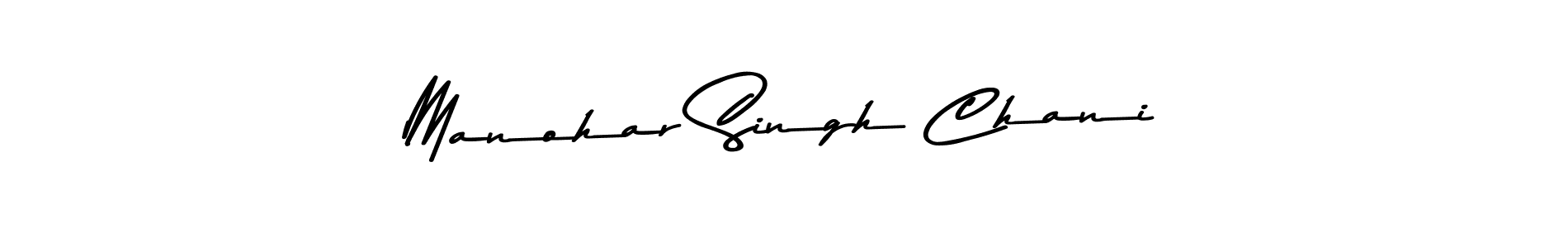 Design your own signature with our free online signature maker. With this signature software, you can create a handwritten (Asem Kandis PERSONAL USE) signature for name Manohar Singh Chani. Manohar Singh Chani signature style 9 images and pictures png