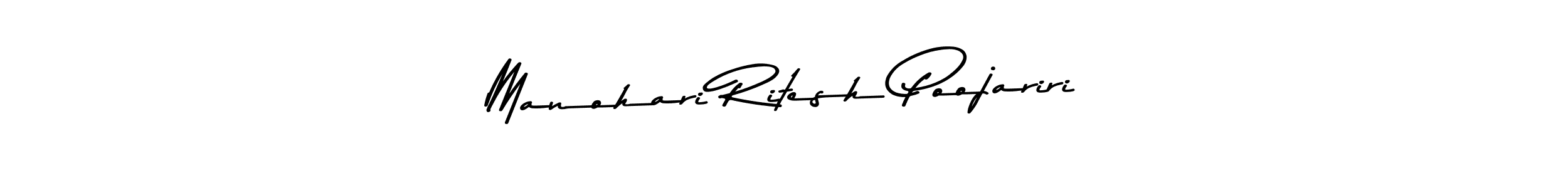 Manohari Ritesh Poojariri stylish signature style. Best Handwritten Sign (Asem Kandis PERSONAL USE) for my name. Handwritten Signature Collection Ideas for my name Manohari Ritesh Poojariri. Manohari Ritesh Poojariri signature style 9 images and pictures png
