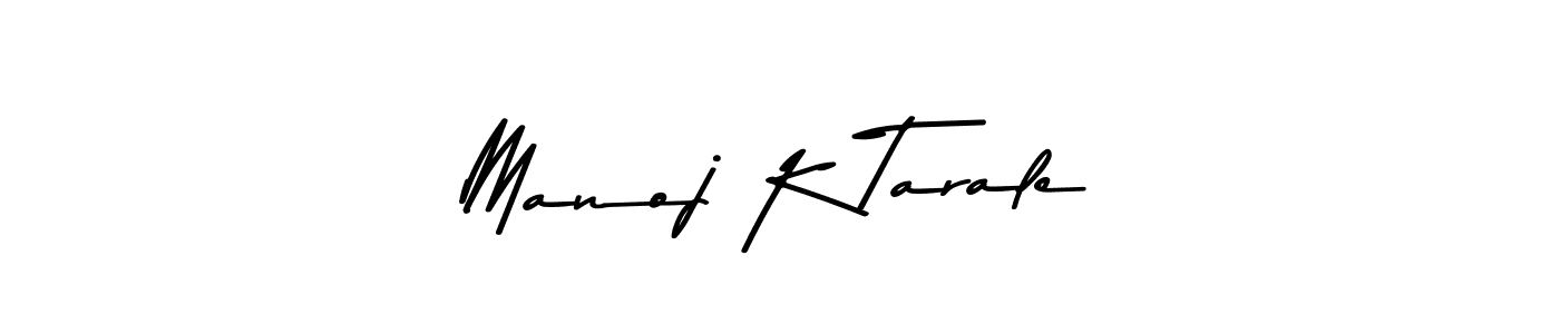 Create a beautiful signature design for name Manoj K Tarale. With this signature (Asem Kandis PERSONAL USE) fonts, you can make a handwritten signature for free. Manoj K Tarale signature style 9 images and pictures png
