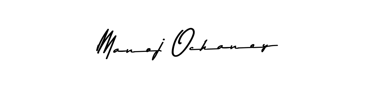 How to make Manoj Ochaney name signature. Use Asem Kandis PERSONAL USE style for creating short signs online. This is the latest handwritten sign. Manoj Ochaney signature style 9 images and pictures png