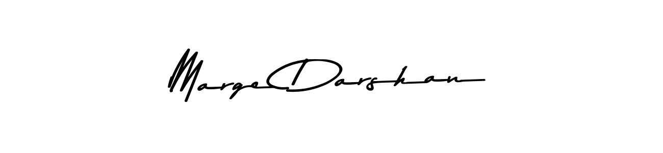 You should practise on your own different ways (Asem Kandis PERSONAL USE) to write your name (Marge Darshan) in signature. don't let someone else do it for you. Marge Darshan signature style 9 images and pictures png