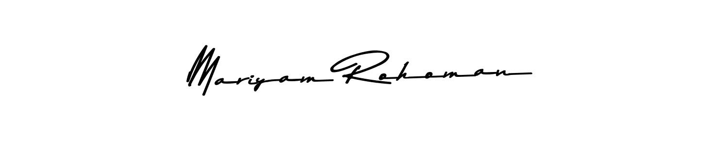 Create a beautiful signature design for name Mariyam Rohoman. With this signature (Asem Kandis PERSONAL USE) fonts, you can make a handwritten signature for free. Mariyam Rohoman signature style 9 images and pictures png