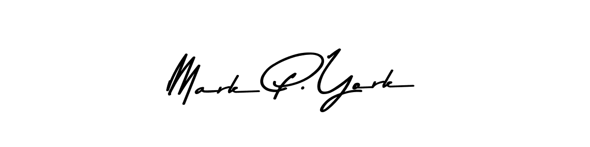 You should practise on your own different ways (Asem Kandis PERSONAL USE) to write your name (Mark P. York) in signature. don't let someone else do it for you. Mark P. York signature style 9 images and pictures png