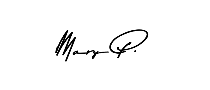 Make a beautiful signature design for name Mary P.. With this signature (Asem Kandis PERSONAL USE) style, you can create a handwritten signature for free. Mary P. signature style 9 images and pictures png