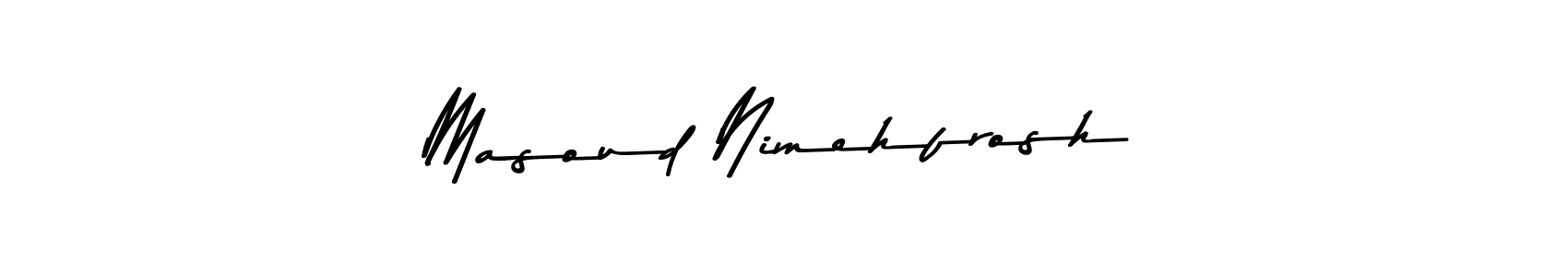 Design your own signature with our free online signature maker. With this signature software, you can create a handwritten (Asem Kandis PERSONAL USE) signature for name Masoud Nimehfrosh. Masoud Nimehfrosh signature style 9 images and pictures png