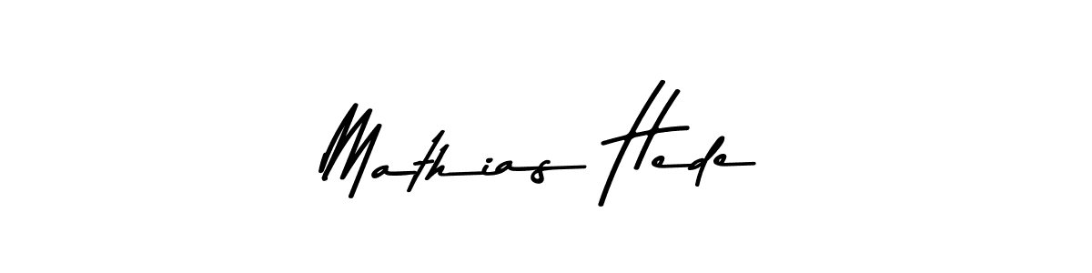 How to make Mathias Hede signature? Asem Kandis PERSONAL USE is a professional autograph style. Create handwritten signature for Mathias Hede name. Mathias Hede signature style 9 images and pictures png