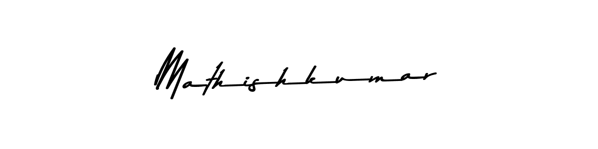 Make a beautiful signature design for name Mathishkumar. With this signature (Asem Kandis PERSONAL USE) style, you can create a handwritten signature for free. Mathishkumar signature style 9 images and pictures png