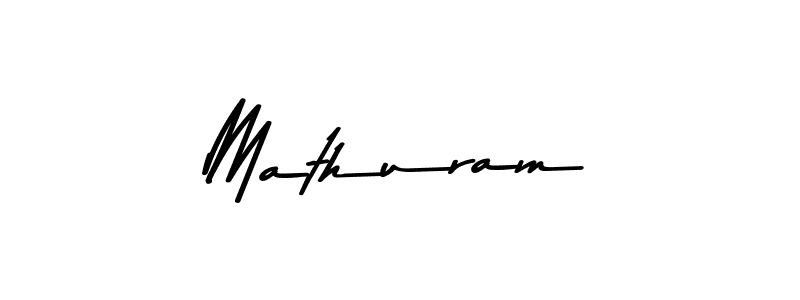 Make a beautiful signature design for name Mathuram. With this signature (Asem Kandis PERSONAL USE) style, you can create a handwritten signature for free. Mathuram signature style 9 images and pictures png